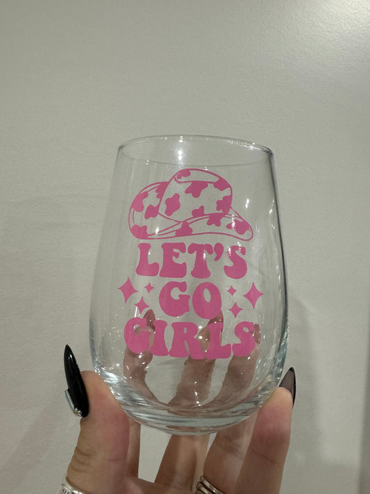 Let’s Go Girls Stemless Wine Glass